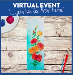 VIRTUAL EVENT! PAINT AT HOME!